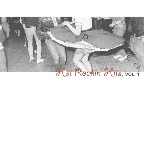 Hot Rockin Hits, Vol. 1