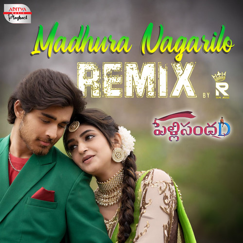 Madhura Nagarilo Remix (From 