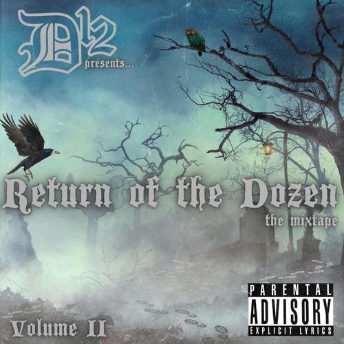 Return of the Dozen, Vol. 2 (Explicit)