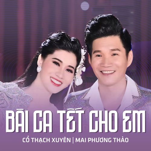 Bài Ca Tết Cho Em