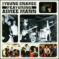 Aimee Mann and the Young Snakes