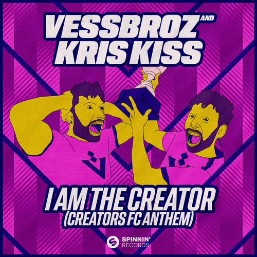 I Am The Creator (Creators FC Anthem) (Extended Mix)