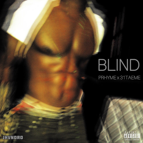 Blind (Explicit)