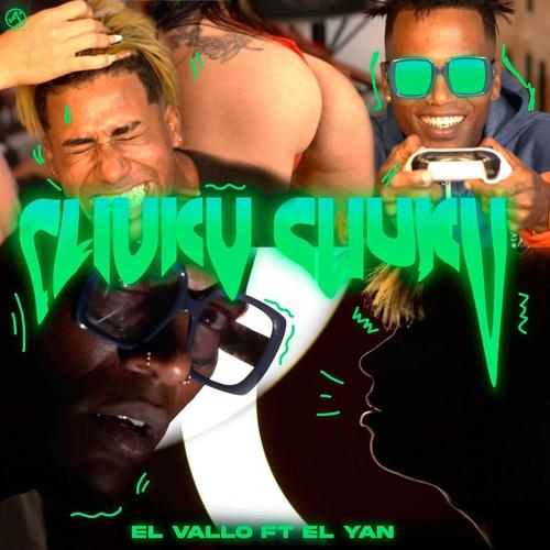 Chuku Chuku (feat. El Vallo)