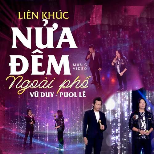 Liên Khúc Nửa Đêm Ngoài Phố