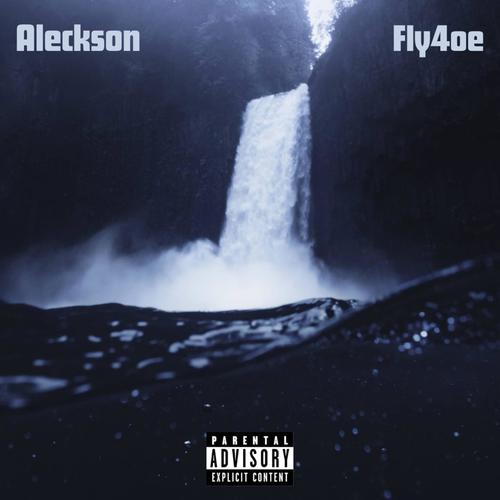 The Waterfall (feat. Fly4oe) [Explicit]