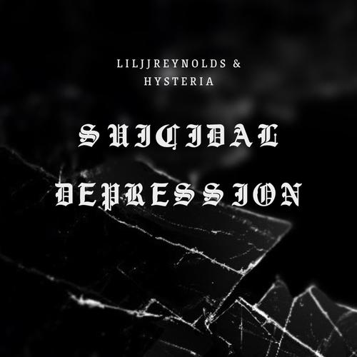 Suicidal Depression (feat. Hysteria)