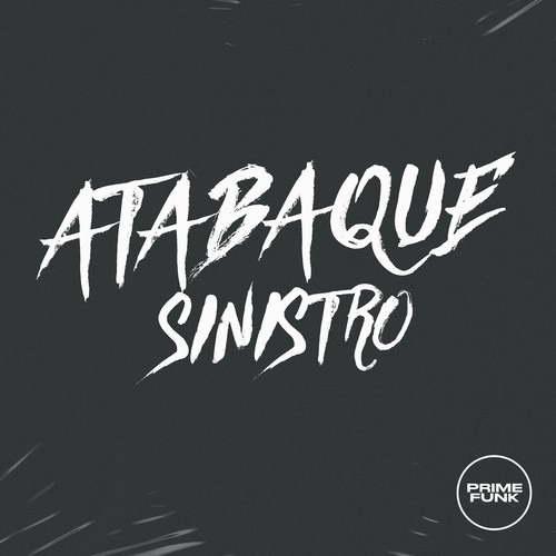 Atabaque Sinistro (Explicit)