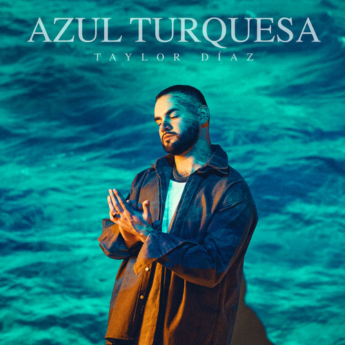 Azul Turquesa (Explicit)