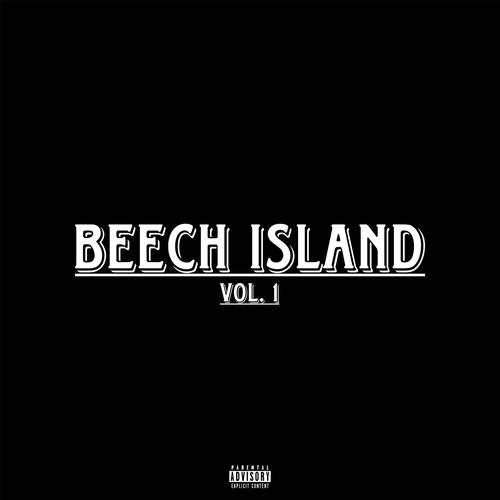 Beech Island, Vol. 1 (Explicit)