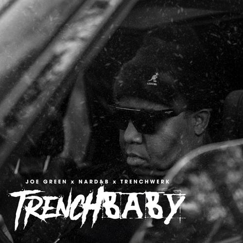 Trench Baby (Explicit)