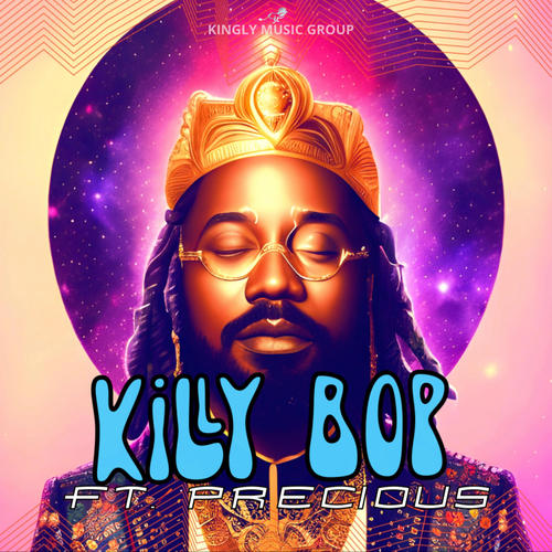 Killy Bop (Feel Alive) (feat. Precious)