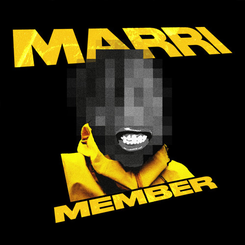 Marri Member (Explicit)