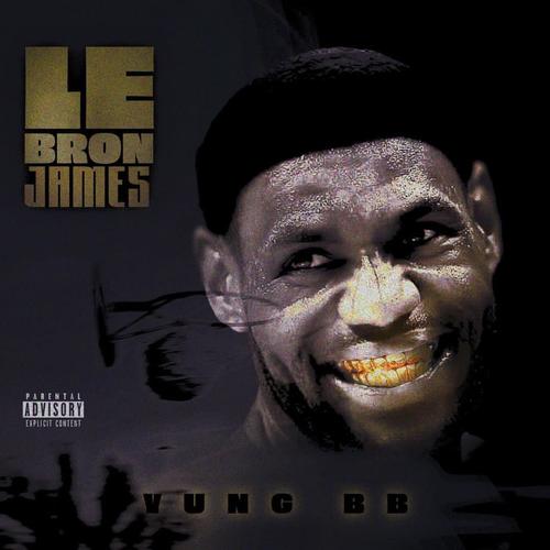 LEBRON JAMES (Explicit)