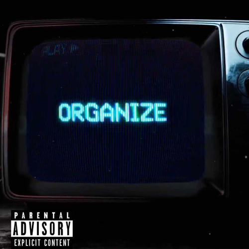 Organize (Explicit)