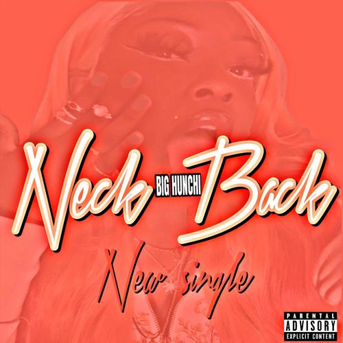 Neck Back (Explicit)