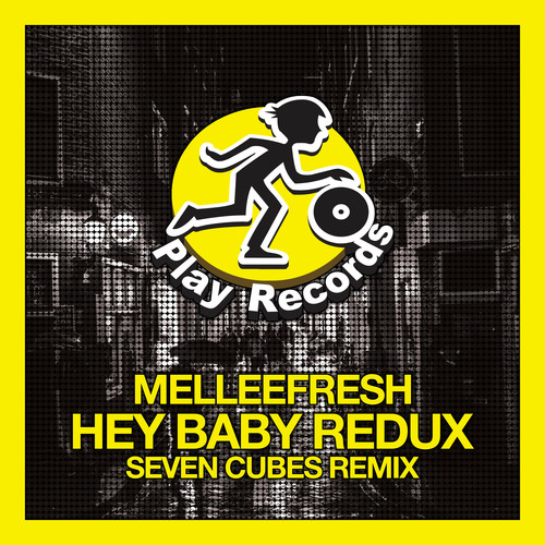 Hey Baby Redux: Seven Cubes Remix (Explicit)