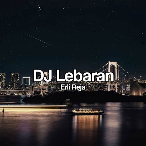 DJ Lebaran (Remix)