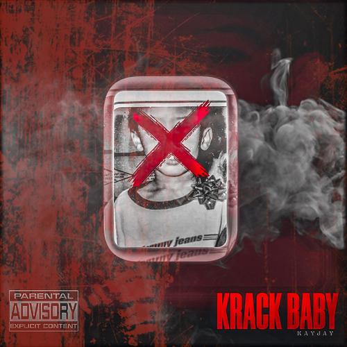 KRACK BABY (Explicit)