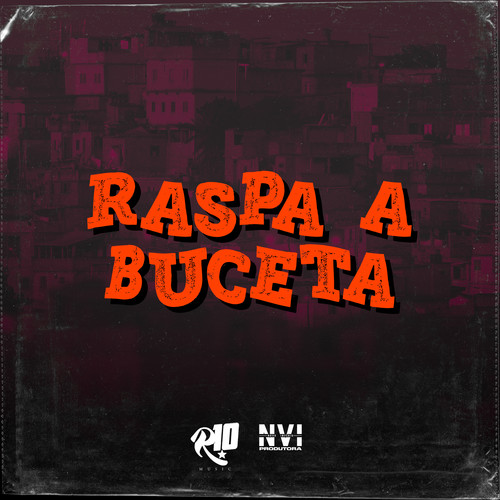 Raspa a Buceta (Explicit)