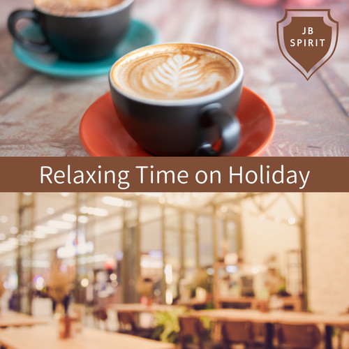 Relaxing Time on Holiday