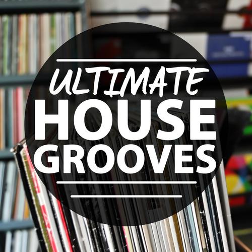 Ultimate House Grooves