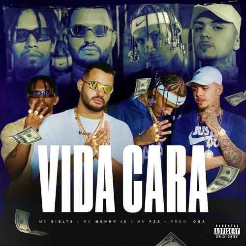 Vida Cara (Explicit)