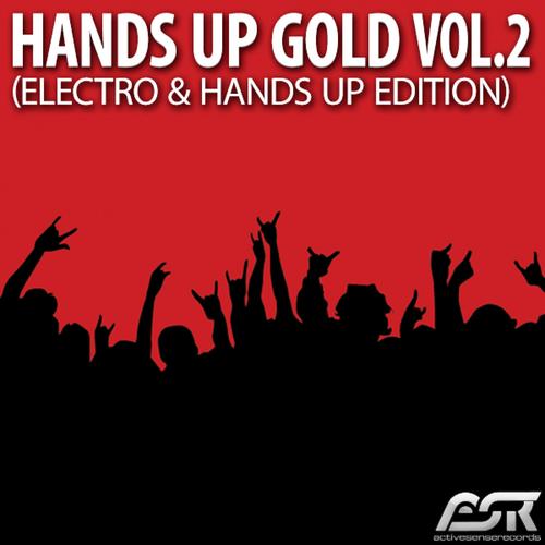 Hands up Gold Vol. 2 (Electro & Hands up Edition)