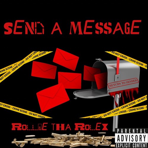 Send A Message (Explicit)