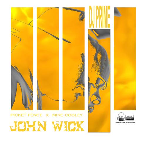 John Wick (feat. Picket Fence & Cooley The Curator) [Explicit]