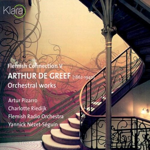 Arthur De Greef: Orchestral Works (VRT Muziek Edition)