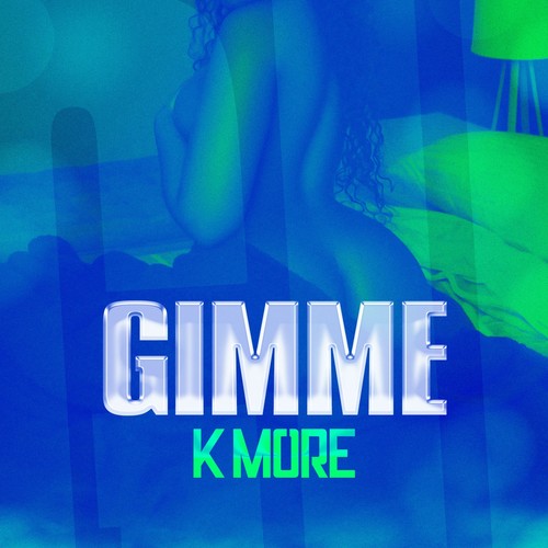 Gimme (Explicit)