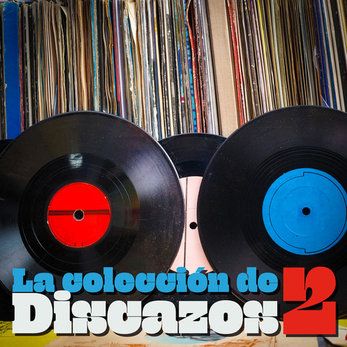 La Colección De Discazos 2 (Explicit)