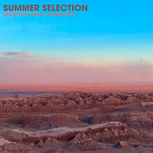 Summer Selection (Destination Ibiza & Formentera)