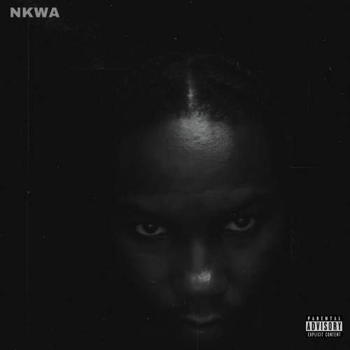 Nkwa (Explicit)