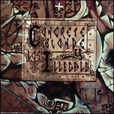 Concrete Blonde y los Illegals