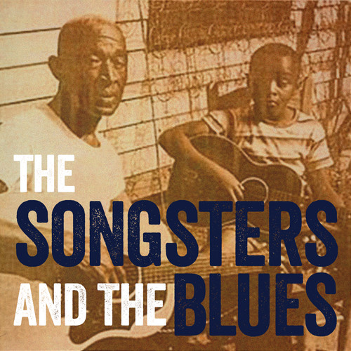 The Songsters & the Blues