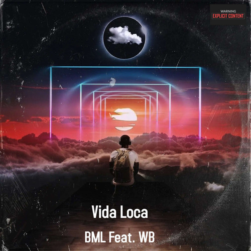 Vida Loca (Explicit)