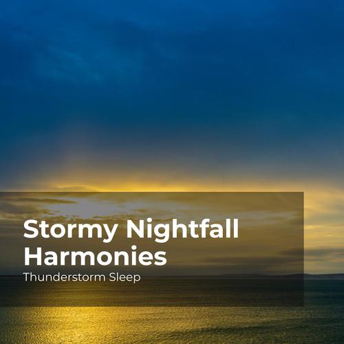 Stormy Nightfall Harmonies