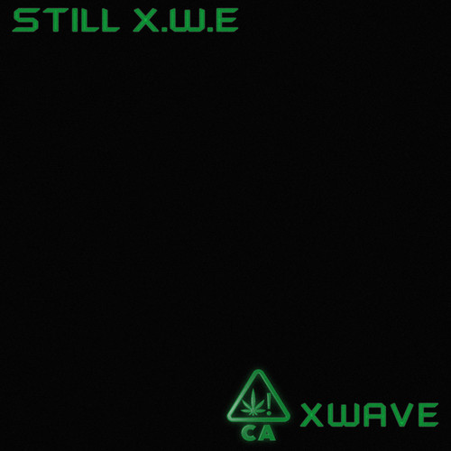 STILL (X.W.E) [Explicit]