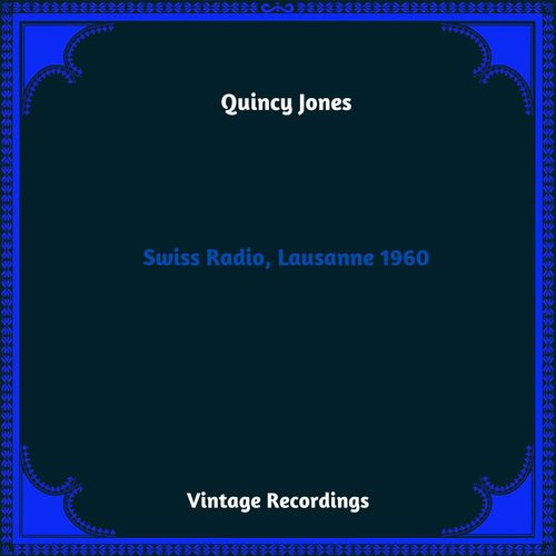 Swiss Radio, Lausanne 1960 (Hq Remastered 2023)