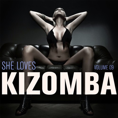 She Loves Kizomba, Vol. 9 (Explicit)