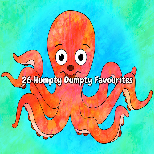 26 Humpty Dumpty Favourites