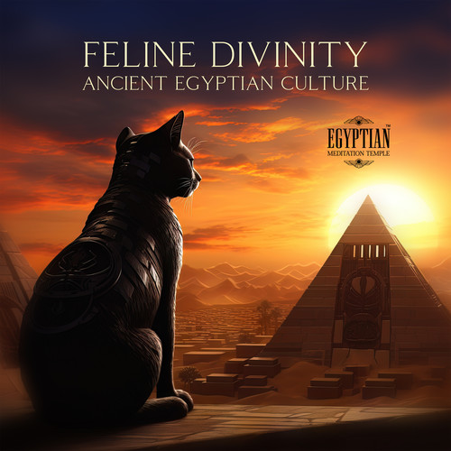 Feline Divinity, Ancient Egyptian Culture