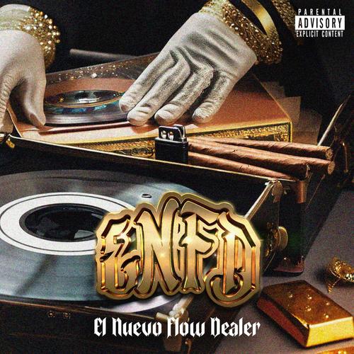 El Nuevo Flow Dealer (Explicit)