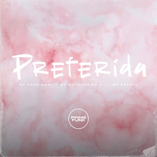 Preferida (Explicit)