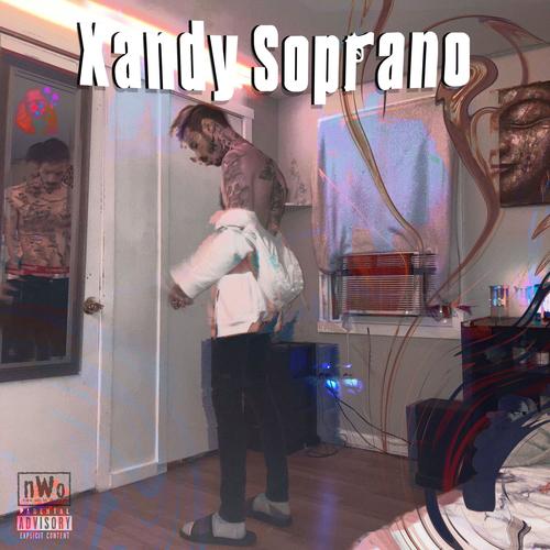 Xandy Soprano (Explicit)