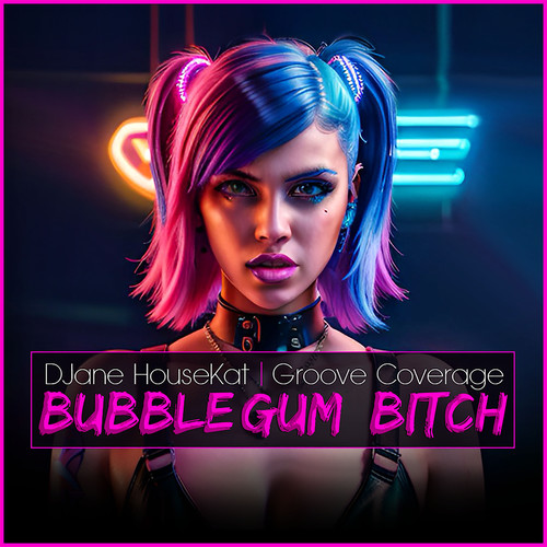 Bubblegum Bitch (Explicit)