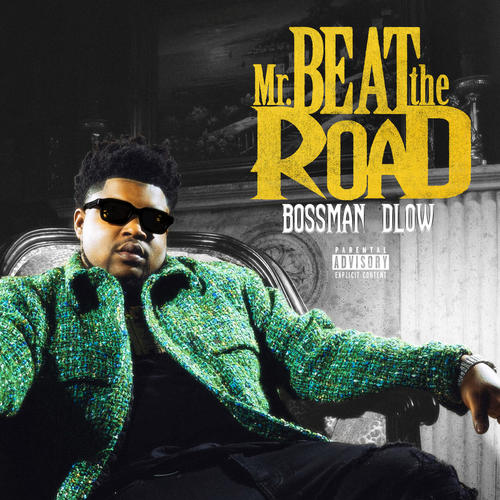 Mr Beat The Road (Explicit)