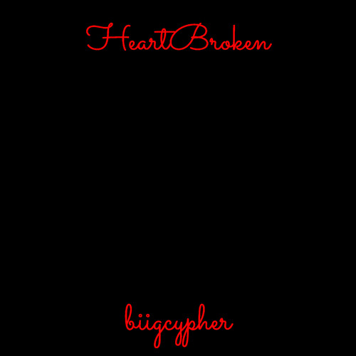 HeartBroken (Explicit)